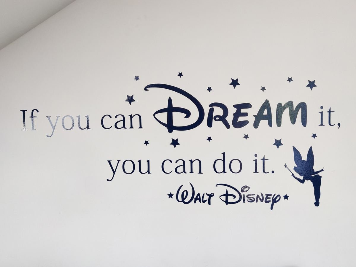 Sticker mural « If you can dream it, you can do it » signé Walt Disney